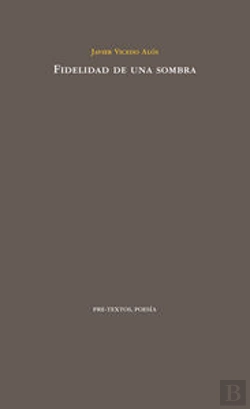 Bertrand.pt - Fidelidad De Una Sombra