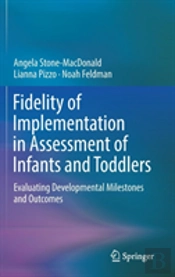 Fidelity Of Implementation In Assessment Of Infants And Toddlers