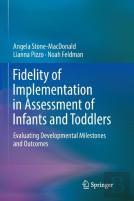 Fidelity Of Implementation In Assessment Of Infants And Toddlers