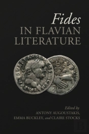 Fides In Flavian Literature