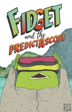 Bertrand.pt - Fidget And The Predictascope