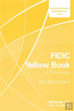 Bertrand.pt - Fidic Yellow Book: A Commentary