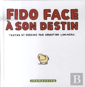 Fido Face À Son Destin