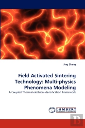 Field Activated Sintering Technology