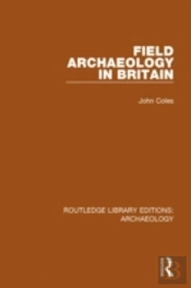 Field Archaeology In Britain