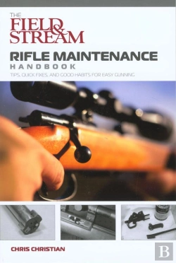 Bertrand.pt - Field & Stream Rifle Maintenance Handbook