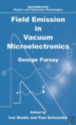 Bertrand.pt - Field Emission In Vacuum Microelectronics