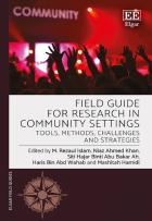 Field Guide For Research In Community Settings - Tools, Methods, Challenges And Strategies