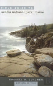 Field Guide To Acadia National Park, Maine
