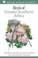 Field Guide To Birds Of Greater Southern Africa