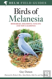 Field Guide To Birds Of Melanesia