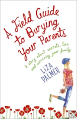 Bertrand.pt - Field Guide To Burying Your Parents