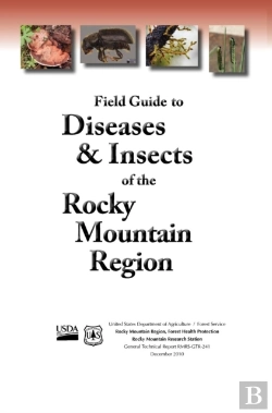Bertrand.pt - Field Guide To Diseases And Insects Of The Rocky Mountain Region