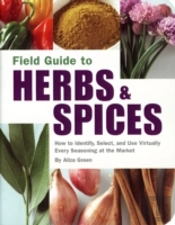 Field Guide To Herbs And Spices