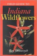 Field Guide To Indiana Wildflowers