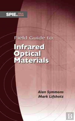 Bertrand.pt - Field Guide To Infrared Optical Materials