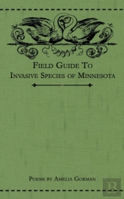Field Guide To Invasive Species Of Minnesota