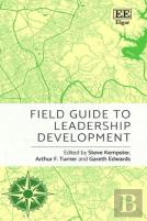 Field Guide To Leadership Development