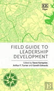 Field Guide To Leadership Development