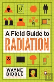 Field Guide To Radiation