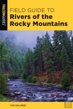 Bertrand.pt - Field Guide To Rivers Of The Rocky Mountains