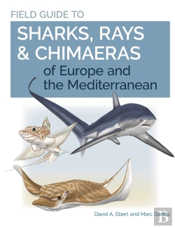 Bertrand.pt - Field Guide To Sharks, Rays & Chimaeras Of Europe And The Mediterranean