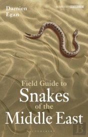 Field Guide To Snakes Of The Middle East