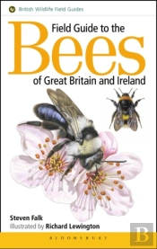 Field Guide To The Bees Of Great Britain And Ireland