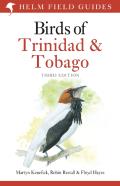 Field Guide To The Birds Of Trinidad And Tobago