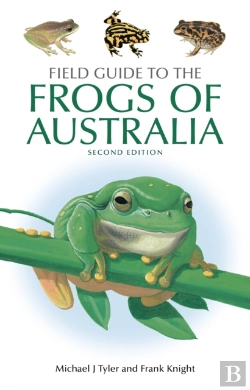 Bertrand.pt - Field Guide To The Frogs Of Australia