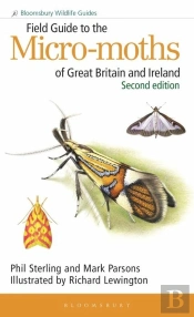 Field Guide To The Micro-Moths Of Great Britain And Ireland: 2nd Edition
