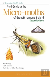 Field Guide To The Micro-Moths Of Great Britain And Ireland: 2nd Edition