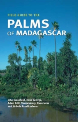 Bertrand.pt - Field Guide To The Palms Of Madagascar