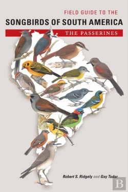 Bertrand.pt - Field Guide To The Songbirds Of South America