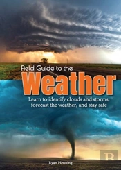 Field Guide To The Weather
