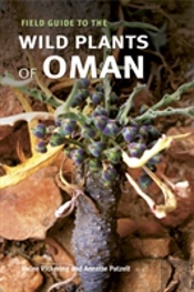 Field Guide To The Wild Plants Of Oman