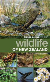 Field Guide To The Wildlife Of New Zealand