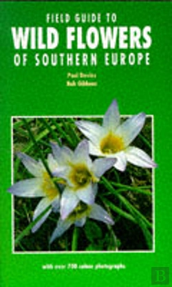 Bertrand.pt - Field Guide To Wild Flowers Of Southern Europe