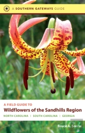 Field Guide To Wildflowers Of The Sandhills Region