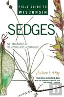 Field Guide To Wisconsin Sedges