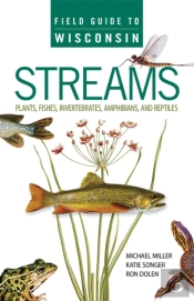 Field Guide To Wisconsin Streams