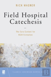 Field Hospital Catechesis