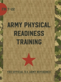 Bertrand.pt - Field Manual Fm 7-22 Army Physical Readiness Training With Change 1 3 May 2013
