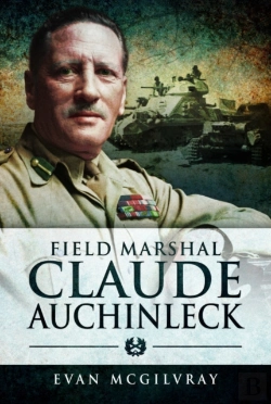 Bertrand.pt - Field Marshal Claude Auchinleck