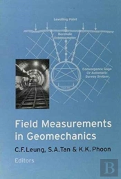 Field Measurements In Geomechanics