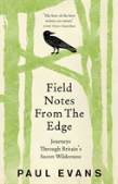 Field Notes From The Edge