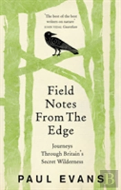 Field Notes From The Edge