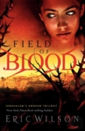 Field Of Bloodjerusalem'S Undead Trilogy