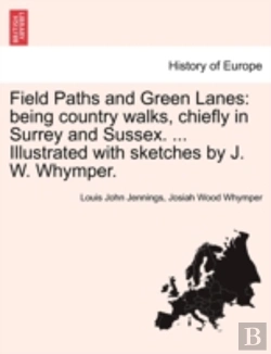 Bertrand.pt - Field Paths And Green Lanes: Being Count