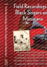 Field Recordings Of Black Singers And Musicians